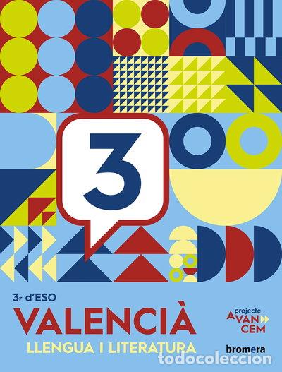 Libros: Avancem 3r ESO. Valenci&agrave;: llengua i literatura- 9788413582344