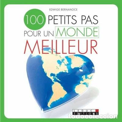 Libros: 100 petits pas pour un monde meilleur- 9782848994109