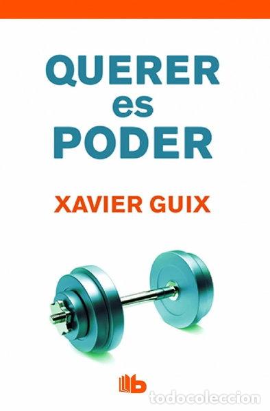 Libros: Querer es poder- 9788490702710