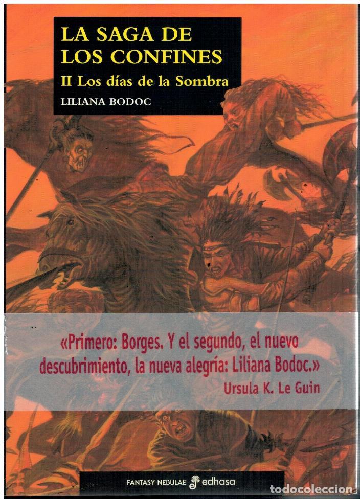 Libros: La Saga de los Confines. Vol. II.- Los d&iacute;as de la Sombra - Bodoc, Liliana