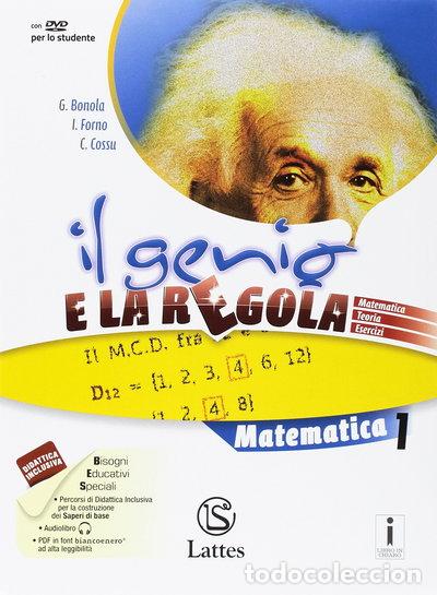 Libri di seconda mano: Il genio e la regola. Matematica 1- 9788869171765