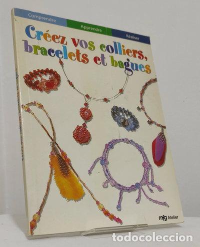 books: Cr&eacute;ez vos colliers, bracelets et bagues- 9782750200114