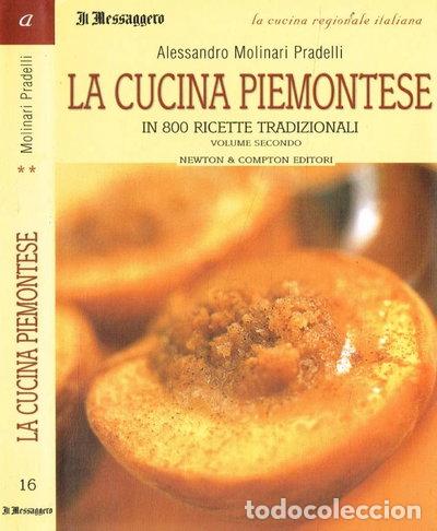 Libri di seconda mano: La cucina piemontese in 800 ricette tradizionali vol. II- 9788882898670