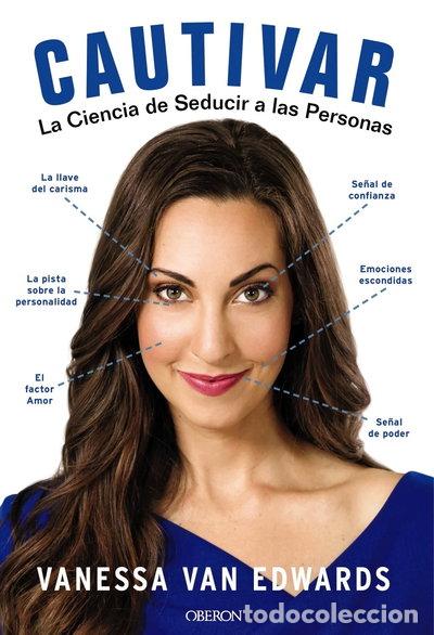 books: Cautivar. La ciencia de seducir a las personas- 9788441540002