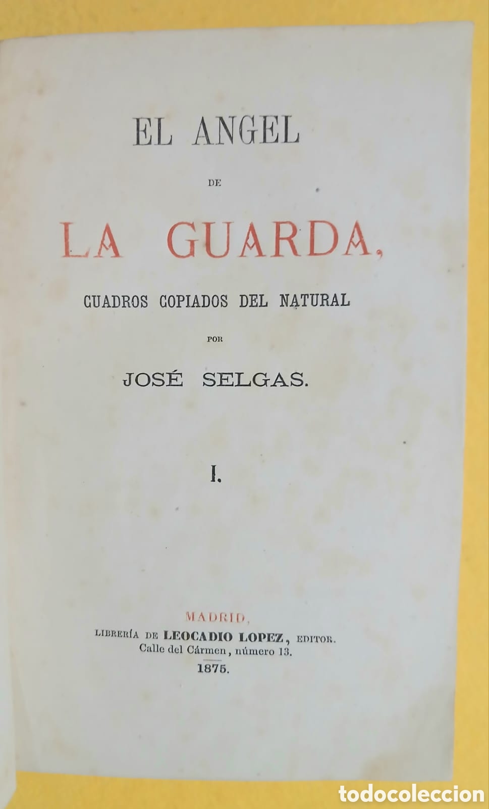Libros: El Angel de la Guarda, Jos&eacute; Selgas. - Foto 2