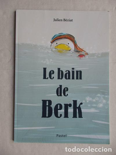 B&uuml;cher: Le bain de Berk- 9782211233279