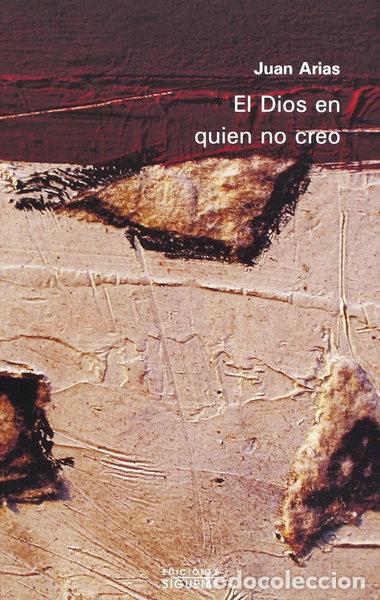 B&uuml;cher: El Dios en quien no creo- 9788430103003