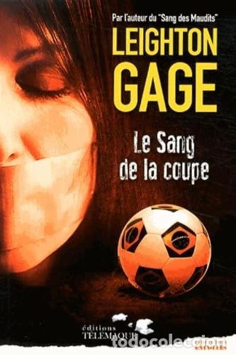 Libros: Le sang de la coupe- 9782753302167