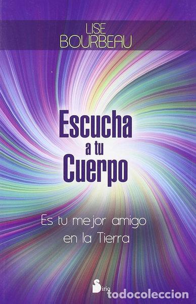 Libros: Escucha a tu cuerpo- 9788478087587