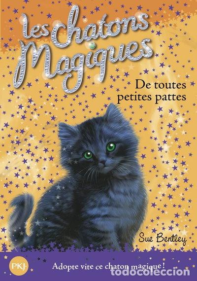 Libri di seconda mano: Les chatons magiques: De toutes petites pattes- 9782266188449