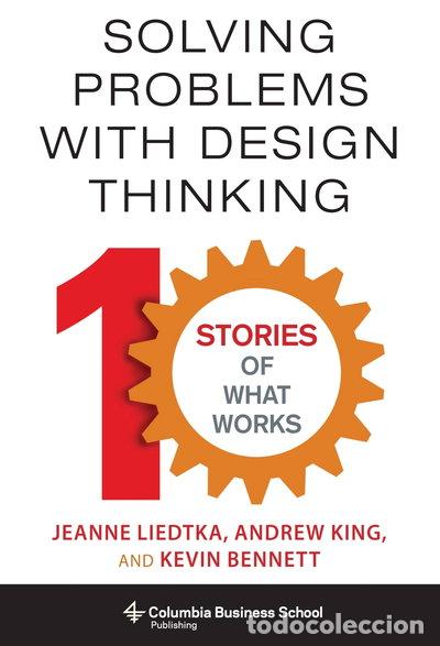 Libri di seconda mano: Solving Problems with Design Thinking- 9780231163569