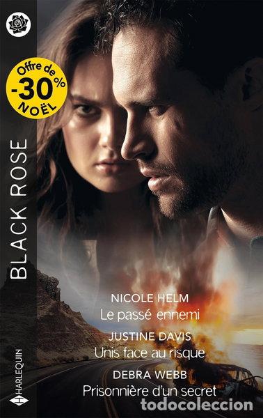 books: Le pass&eacute; ennemi ; Unis face au risque ; Prisonni&egrave;re d'un secret- 9782280524056