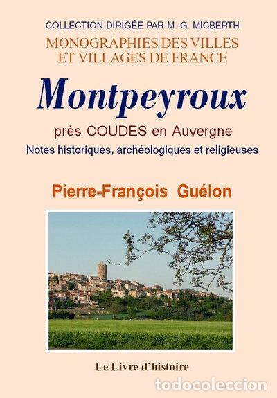 Libros: Montpeyroux, pr&egrave;s Coudes en Auvergne- 9782758601876