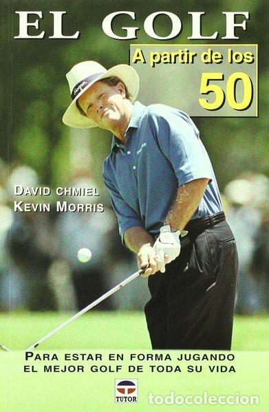 Livros em segunda m&atilde;o: El golf a partir de los 50- 9788479023812
