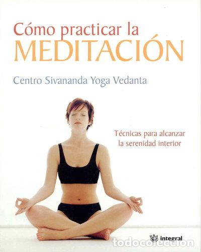 Livros em segunda m&atilde;o: C&oacute;mo practicar la meditaci&oacute;n- 9788478710768