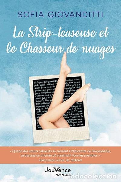 Libri di seconda mano: La strip-teaseuse et le chasseur de nuages- 9782889536603