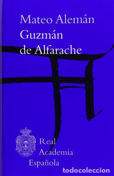 Libros: Guzm&aacute;n de Alfarache- 9788415472698