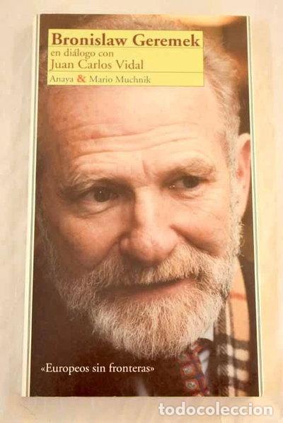 Libros: Bronislaw Geremek en di&aacute;logo con Juan Carlos Vidal- 9788479793975