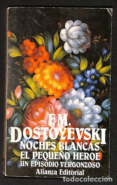 books: Noches blancas, El peque&ntilde;o h&eacute;roe, Un episodio vergonzoso- 9788420618838