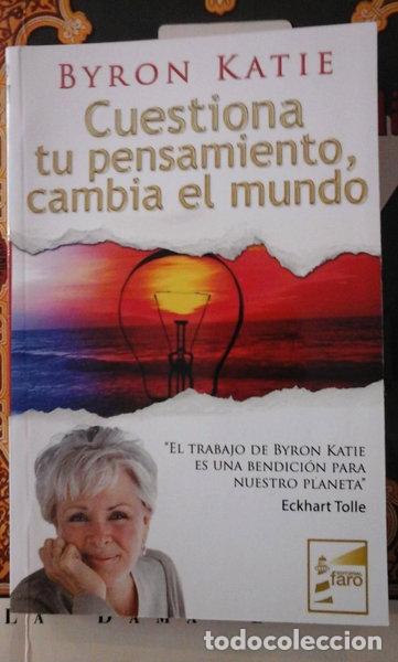 books: Cuestiona tu pensamiento, cambia el mundo- 9788493843212