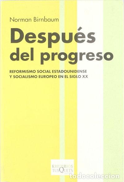 Libros: Despu&eacute;s del progreso- 9788483109205