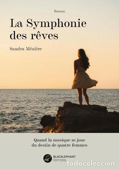 Libros: La Symphonie des r&ecirc;ves- 9782493043313