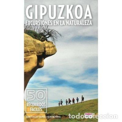 Libros: Gipuzkoa: Excursiones en la Naturaleza- 9788412599602