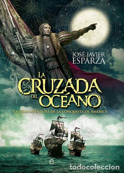 B&uuml;cher: La cruzada del oc&eacute;ano- 9788490602638