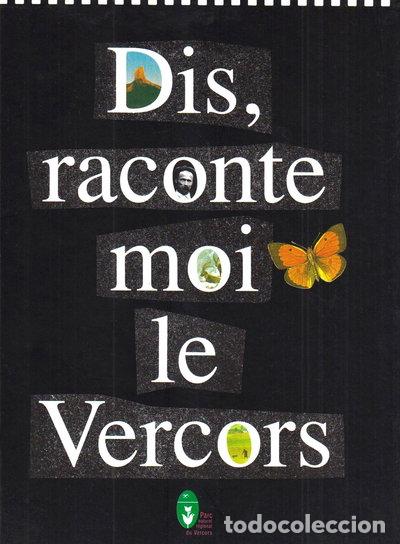 B&uuml;cher: Dis, raconte moi le Vercors- 9782909964003
