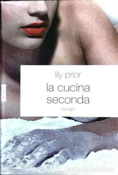 B&uuml;cher: La cucina seconda- 9782246791355
