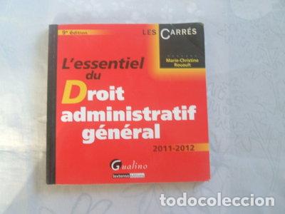 Libros: L'essentiel du droit administratif g&eacute;n&eacute;ral- 9782297018906