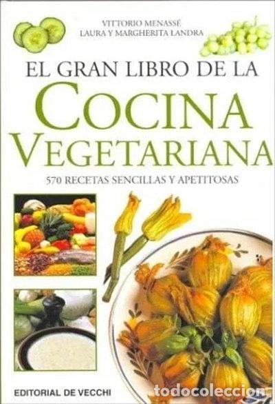 Libros: Gran Libro de la Cocina Vegetariana- 9788431525538
