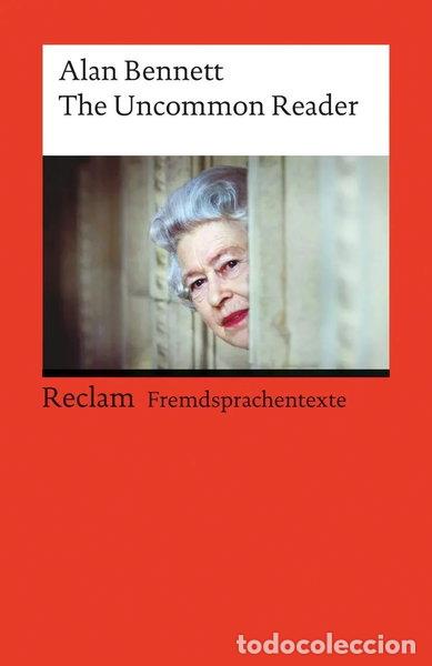 Libros: The Uncommon Reader- 9783150197622