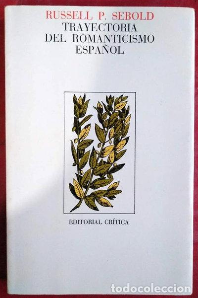 Libros: Trayectoria del romanticismo espa&ntilde;ol- 9788474231946