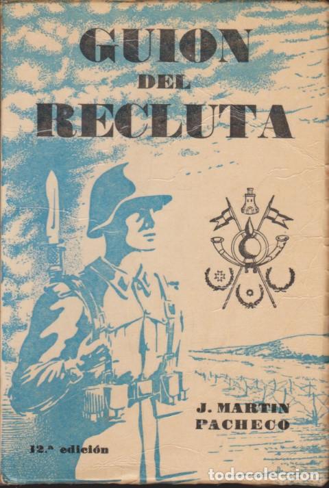 Libros: GUI&Oacute;N DEL RECLUTA - J. MART&Iacute;N PACHECO
