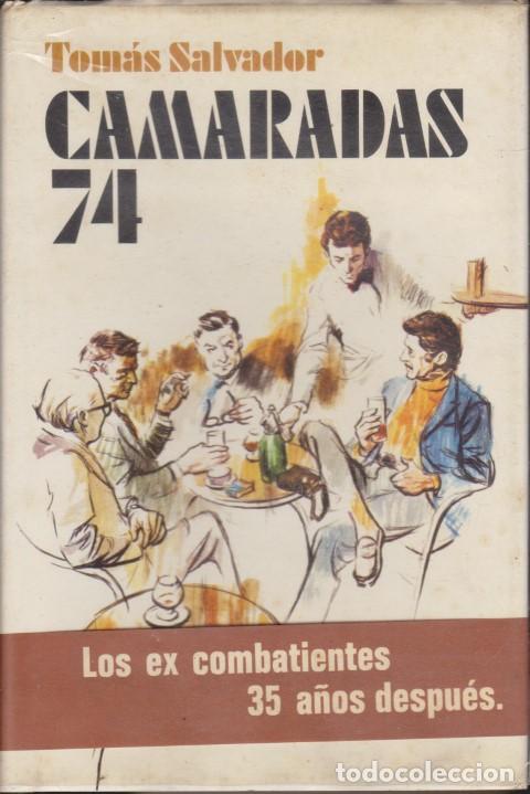 Libri di seconda mano: CAMARADAS 74 - TOM&Aacute;S SALVADOR