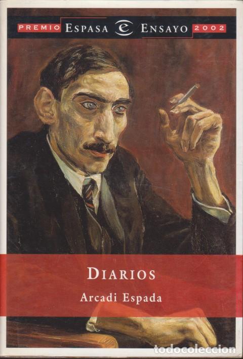 Livres: DIARIOS - ARCADI ESPADA