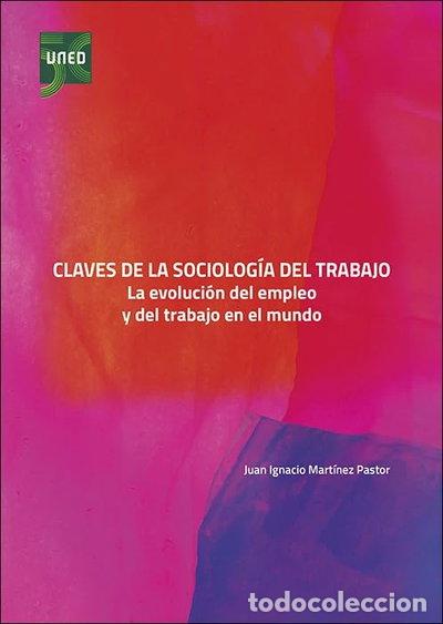 B&uuml;cher: Claves de la sociolog&iacute;a del trabajo- 9788436278422