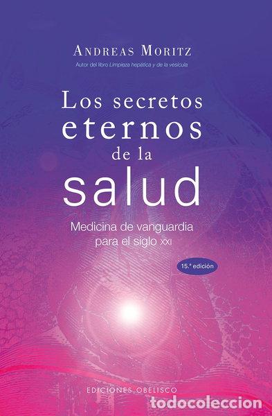 Libros: Los secretos eternos de la salud- 9788497775076