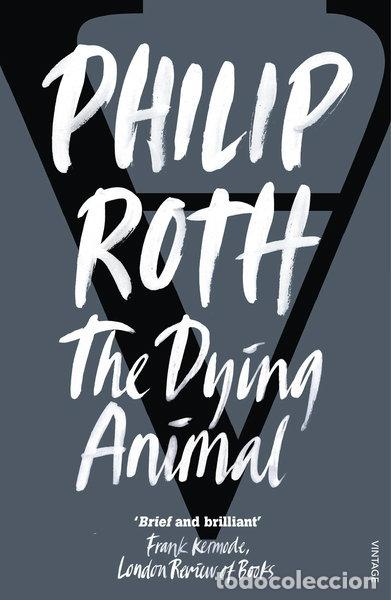 Livros em segunda m&atilde;o: The Dying Animal- 9780099422693