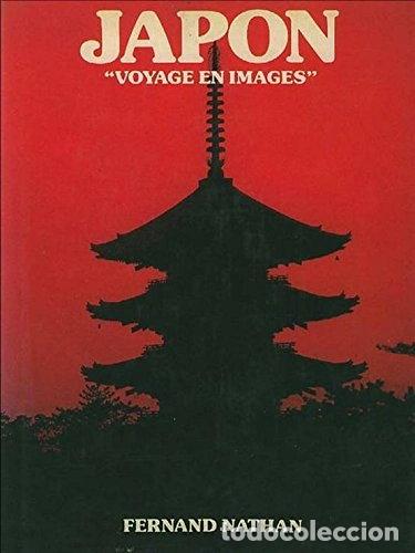 Livres: Japon (Voyage en images)- 9782092853030