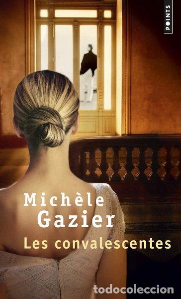 Libros: Les convalescentes- 9782757852026
