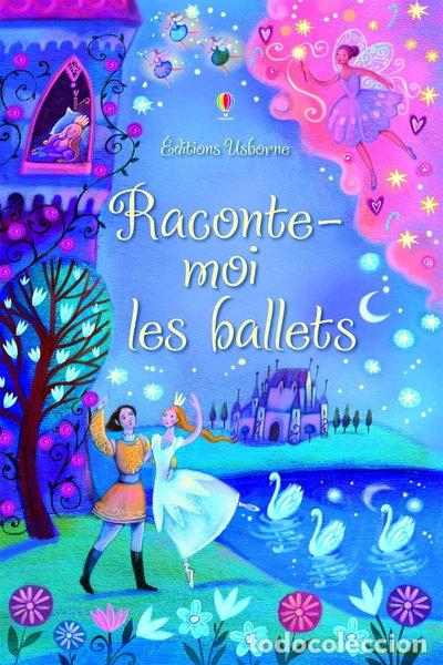 books: Raconte-moi les ballets- 9781409571308
