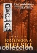 books: Br&ouml;derna Bielski- 9789177386759