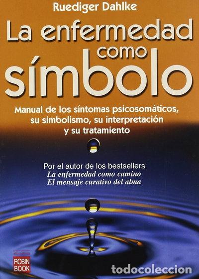 Libros: La enfermedad como s&iacute;mbolo- 9788479275440