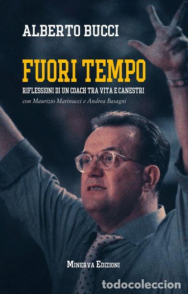 Libros: Fuori tempo. Riflessioni di un coach tra vita e canestri- 9788873817581