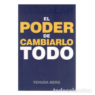 Libros: Kabbalah: El Poder de Cambiarlo Todo- 9781571896445