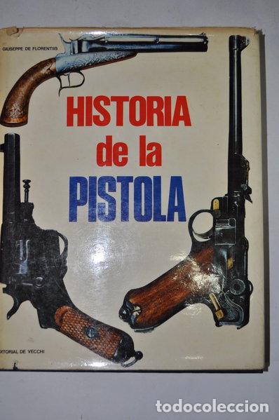 Libros: Historia de la pistola- 9788431500085