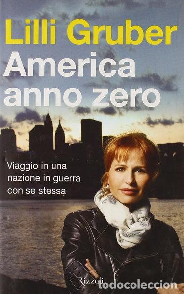 Libros: America anno zero. Viaggio in una nazione in guerra con se stessa- 9788817012652