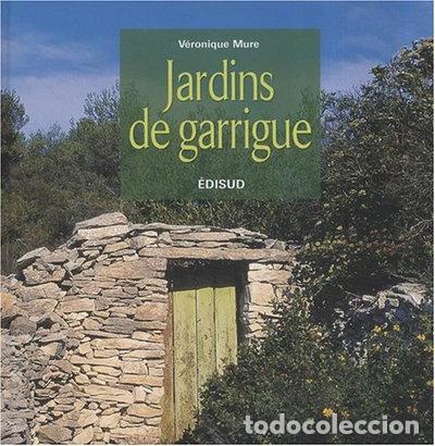 B&uuml;cher: Jardins de garrigue- 9782744906954